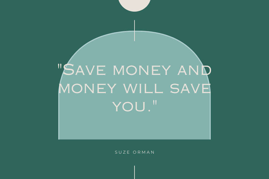 quote about save money by suze orman