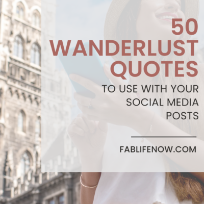 50 Wanderlust Quotes to Inspire More Travel and Adventure