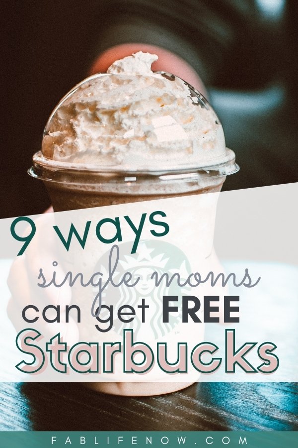 9 ways single moms can get free starbucks